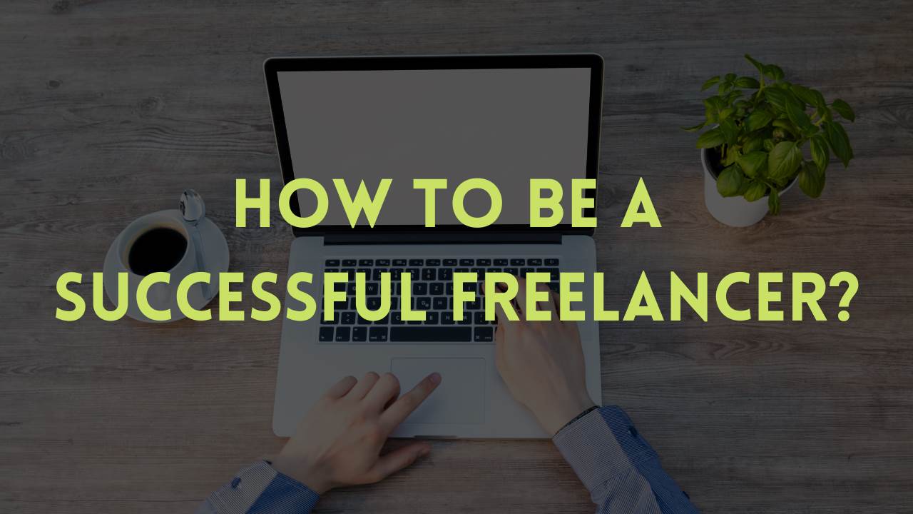 How-to-be-a-Successful-Freelance