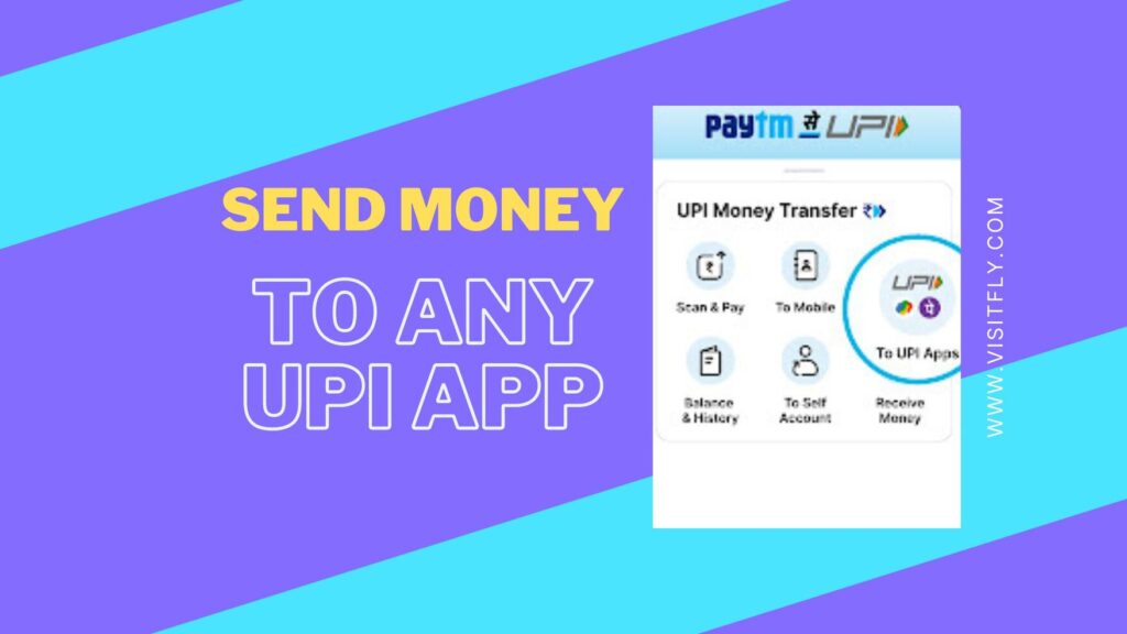 Send Money to any UPI App