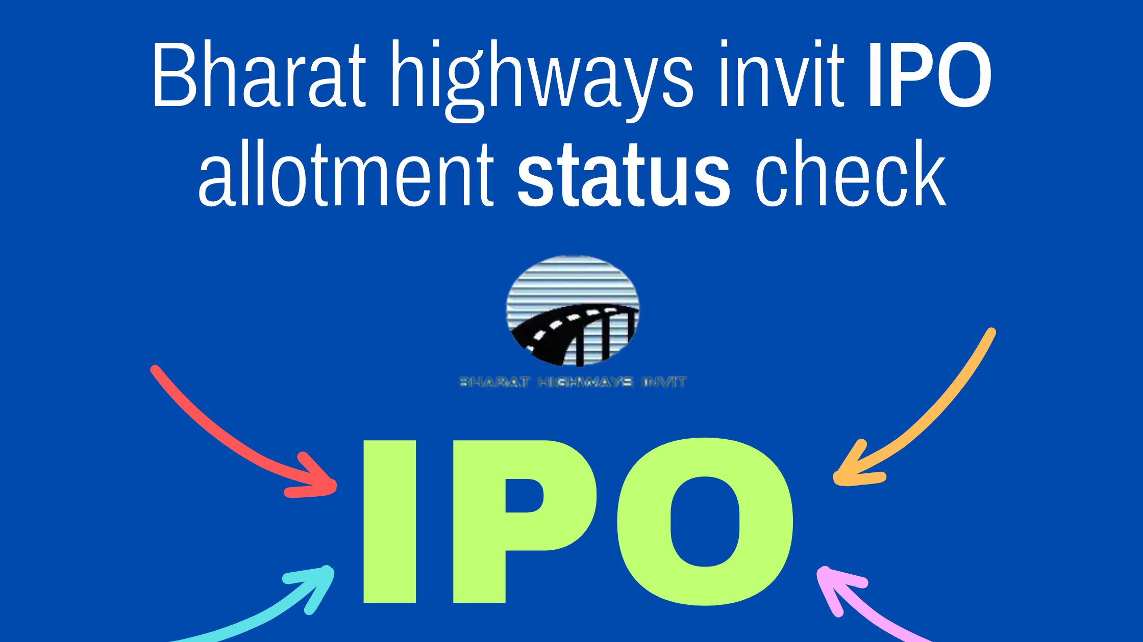 Bharat highways invit ipo allotment status check