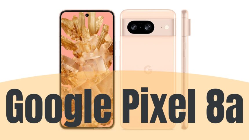 Google Pixel 8a