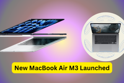 New MacBook Air M3 Launched