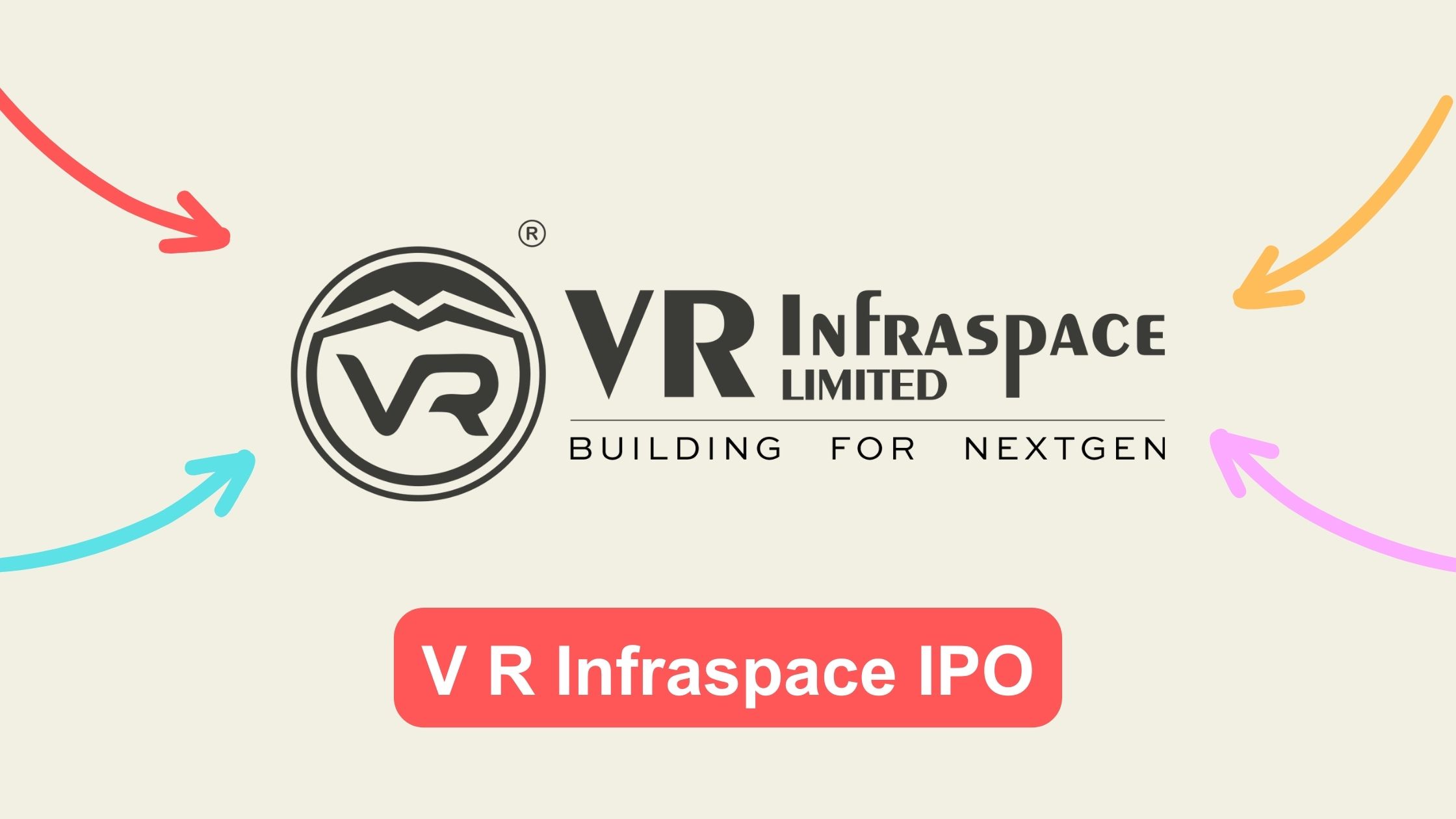 V R Infraspace IPO